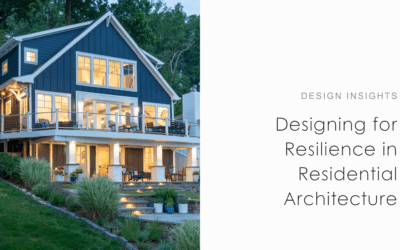 Designing for Resilience in Residential Architecture